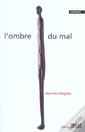L'Ombre Du Mal