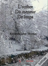 L'Ombre Du Meneur De Loups