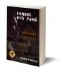 L'Ombre Du Passe - Preview