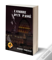 L'Ombre Du Passe