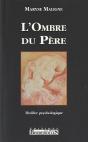 L'Ombre Du Père - Preview