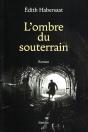 L'Ombre Du Souterrain - Preview