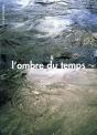 L'Ombre Du Temps - Preview