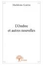 L'Ombre Et Autres Nouvelles - Preview