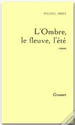 Capa do artigo L'Ombre, Le Fleuve, L'Été
