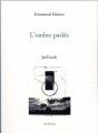 L'Ombre Parlée - Preview