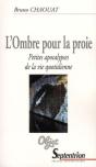 L'Ombre Pour La Proie - Preview