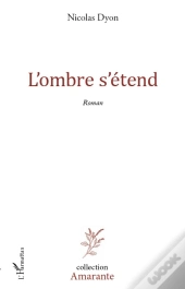 L'Ombre S'Étend