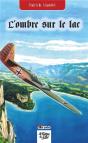 L'Ombre Sur Le Lac - Preview