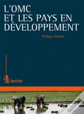 L'Omc Et Les Pays En Développement