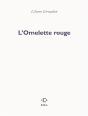 L'Omelette Rouge - Preview