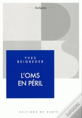 L'Oms En Péril