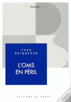 Capa do artigo L'Oms En Péril