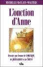 L'Onction D'Anne ; Devenir Une Femme De Courage, De Puissance Et De Force - Preview