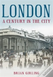 Capa do artigo London: A Century In The City