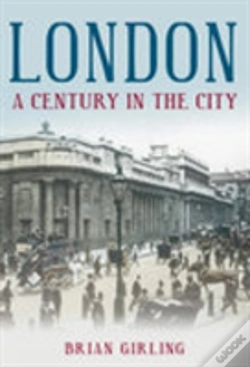 Capa do artigo London: A Century In The City
