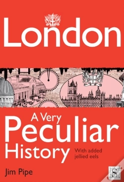 Capa do artigo London, A Very Peculiar History