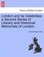 London And Its Celebrities: A Second Ser - Preview
