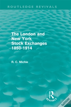 Capa do artigo London And New York Stock Exchanges 1850-1914 (Routledge Revivals)