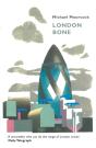 London Bone And Other Stories - Preview