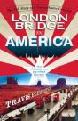 London Bridge In America - Preview