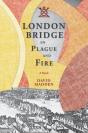 London Bridge In Plague And Fire - Preview