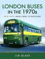 London Buses In The 1970s - Preview