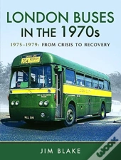 London Buses In The 1970s