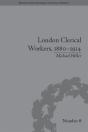London Clerical Workers, 1880-1914 - Preview