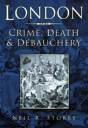 London: Crime, Death And Debauchery - Preview