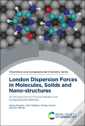 London Dispersion Forces In Molecules, Solids And Nano-Structures