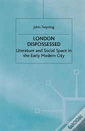 London Dispossessed