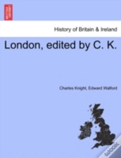 Capa do artigo London, Edited By C. K.