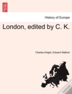 Capa do artigo London, Edited By C. K.