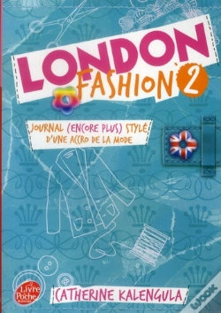 Capa do artigo London Fashion - T.2 - Journal (Encore Plus Style) D'Une Accro De La Mode