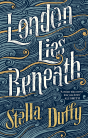 London Lies Beneath - Preview