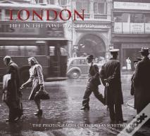 London - Life In The Post-War Years