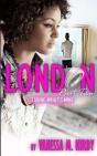 London Part Two: Taking What'S Mine - Preview