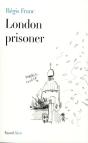 London Prisoner - Preview