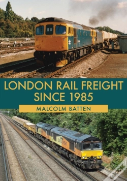 Capa do artigo London Rail Freight Since 1985