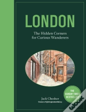 Capa do artigo London: The Hidden Corners For Curious Wanderers