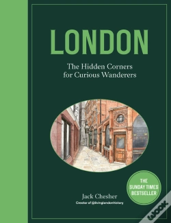 Capa do artigo London: The Hidden Corners For Curious Wanderers