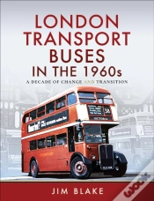Capa do artigo London Transport Buses In The 1960s