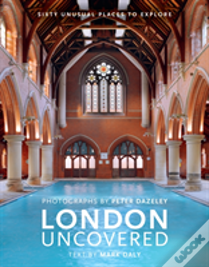 London Uncovered (New Edition)