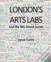 London'S Arts Labs And The 60s Avant-Garde