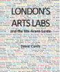London'S Arts Labs And The 60s Avant-Garde - Preview