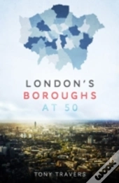 London'S Boroughs At 50