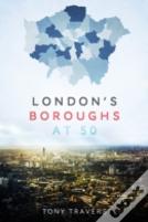London'S Boroughs At 50