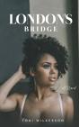 London'S Bridge - Preview