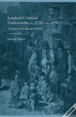 Capa do artigo London'S Criminal Underworlds, C. 1720 - C. 1930